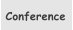 Conference